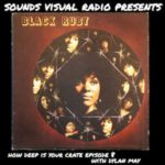 Sounds Visual Radio Presents: How Deep Is Your Crate